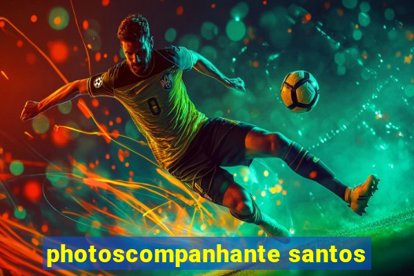 photoscompanhante santos